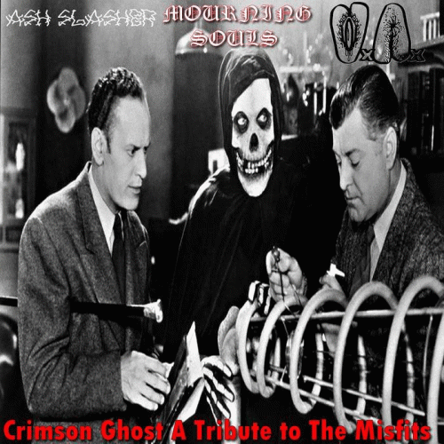 Ash Slasher : Crimson Ghost A Tribute to The Misfits